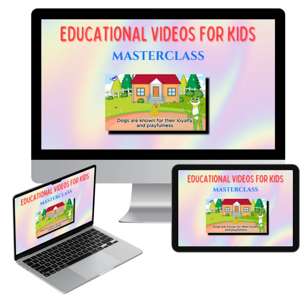 Educational Videos for Kids Masterclass